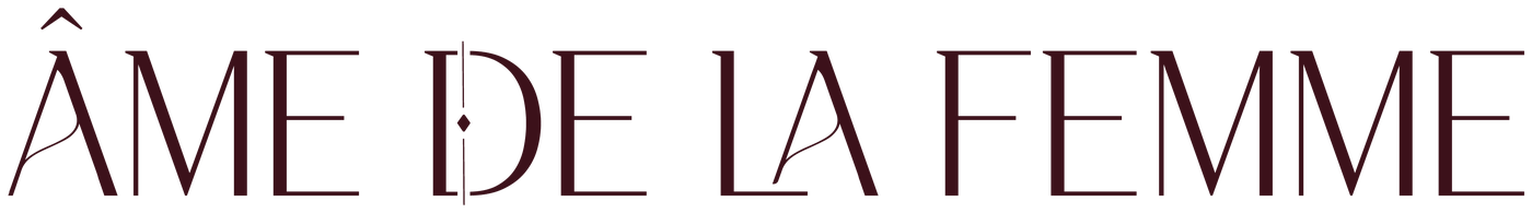 ÂME DE LA FEMME
